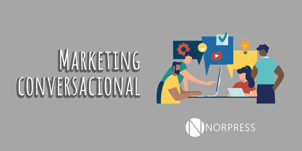 Marketing Conversacional ¿qué Es Y Cómo Funciona 8716